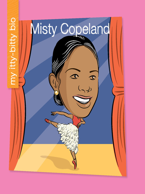 Title details for Misty Copeland by Katlin Sarantou - Available